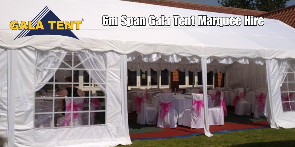 6m Gala Tent Marquees for Hire